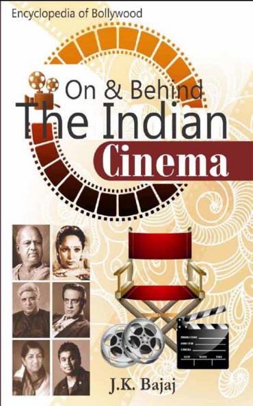 On & Behind The Indian Cinema (E) PB