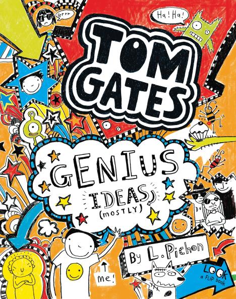 Tom Gates #04: Genius Ideas (Mostly)