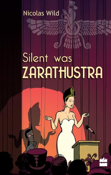 SILENT WAS ZARATHUSTRA
