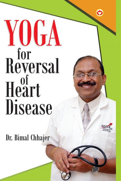 Yoga For Reversal of Heart Disease