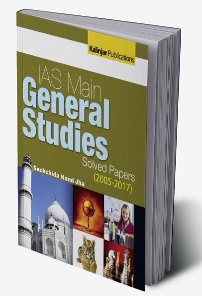 UPSC MAINS General Studies Solved Papers (2005-2017)