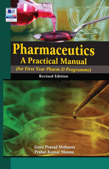 Pharmaceutics: A Practical Manual Revd. Ed.