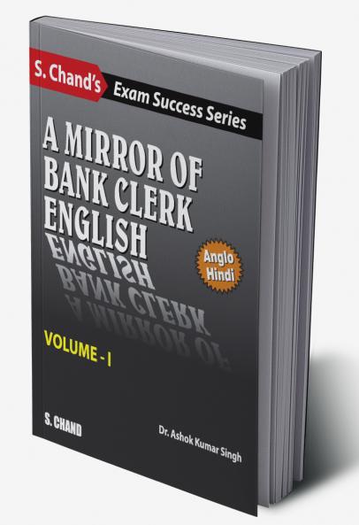 A MIRROR OF BANK CLERK ENGLISH - VOLUME I