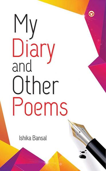 My Diary and Other Poems
