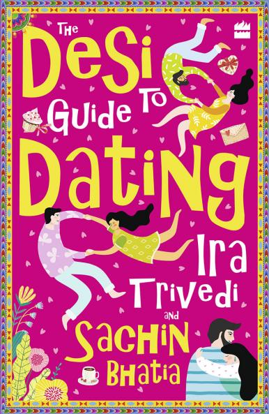 DESI GUIDE TO DATING