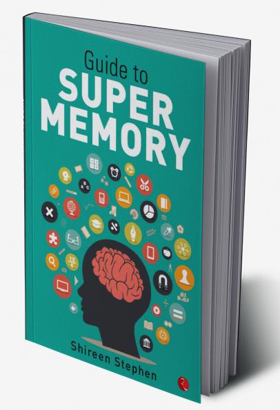 GUIDE TO SUPER MEMORY