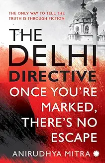 The Delhi Directive
