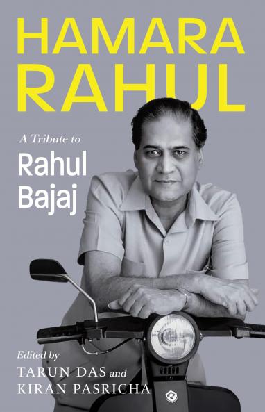 HAMARA RAHUL : A Tribute to Rahul Bajaj
