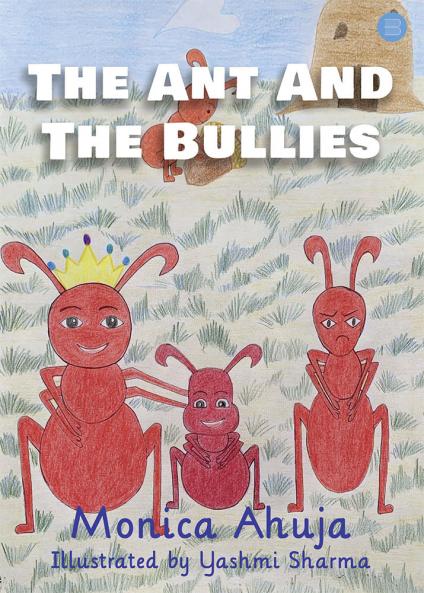 Ant and the Bullies