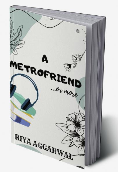 A Metrofriend: ...or more