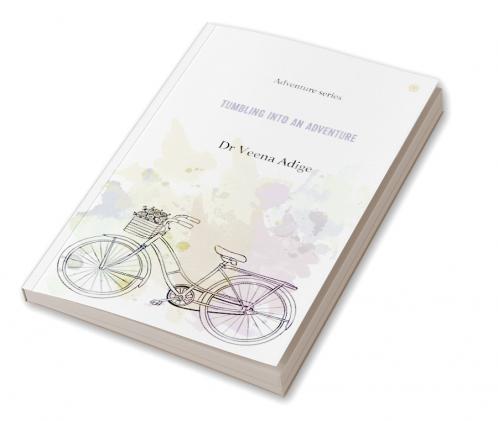 Tumbling Into An Adventure