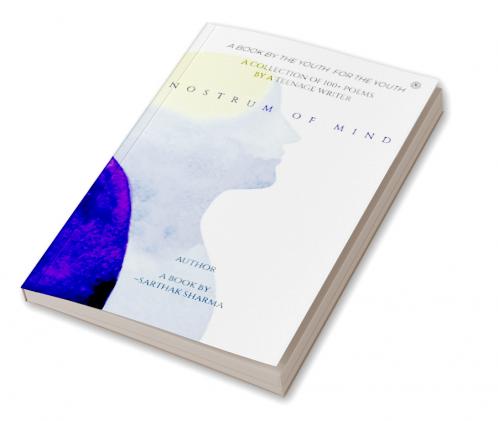 NOSTRUM OF MIND - A Book By Sarthak Sharma