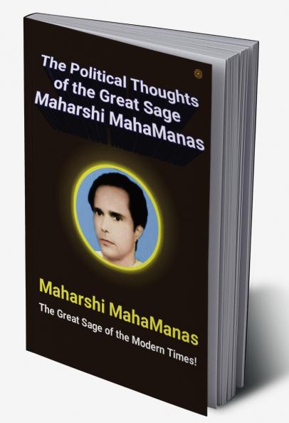 Political Thoughts of the Great Sage Maharshi MahaManas