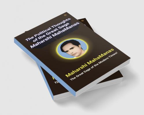 Political Thoughts of the Great Sage Maharshi MahaManas
