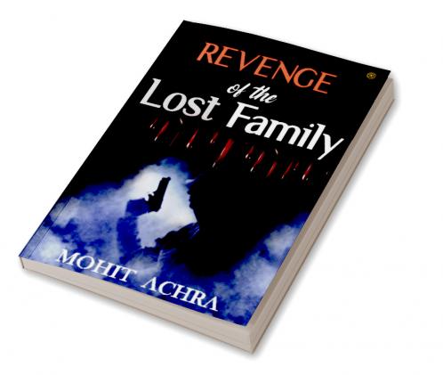 Revenge Of The Lost Family