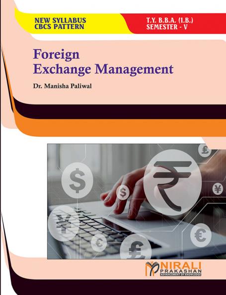 FOREIGN EXCHANGE MANAGEMENT (Third Year TY BBA (IB) Semester 5)