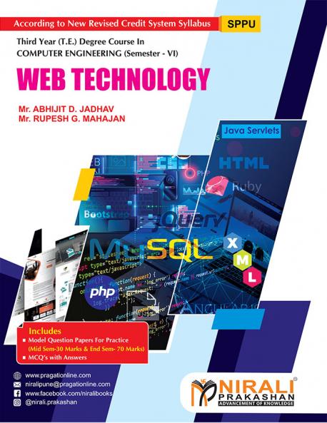 Jadhav & Mahajan WEB TECHNOLOGY (Third Year (TE) Gegree Computer Engg. Semester 6)