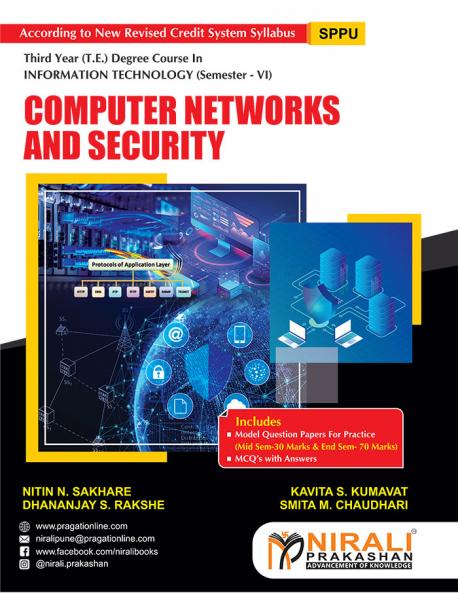 Sakhare Kumavat Rakshe & Chaudhari COMPUTER NETWORKS AND SECURITY (Third Year (TE) Degree Engg. Semester 6)