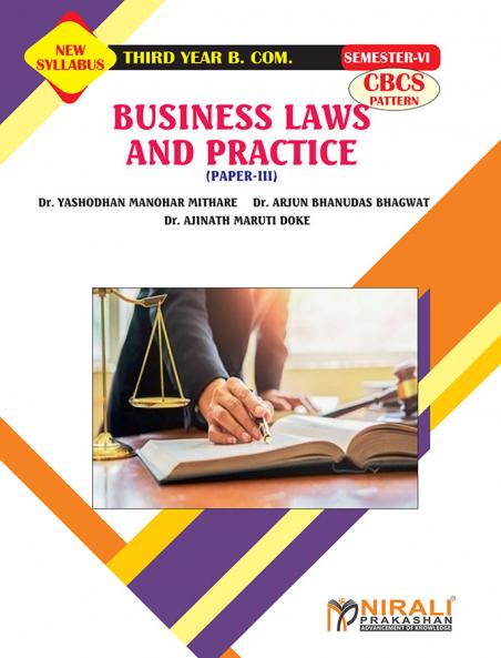 BUSINESS LAWS AND PRACTICE (Paper 3) (Third Year Bcom Semester 6)
