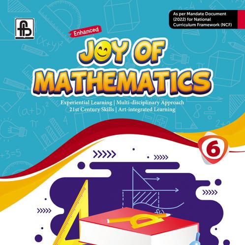 Joy of Mathematics 2022 CBSE Ed MCB Cl 6