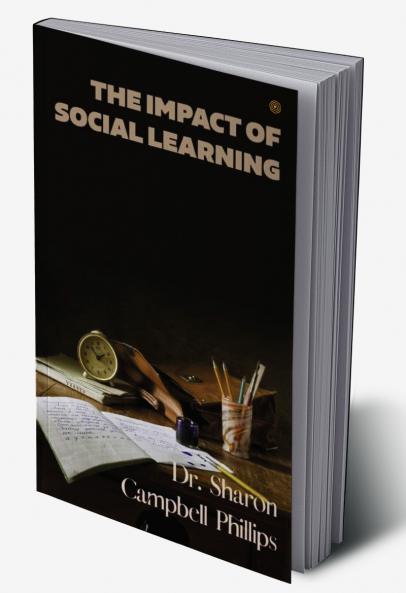 The Impact of Social Learning: Education and Learning