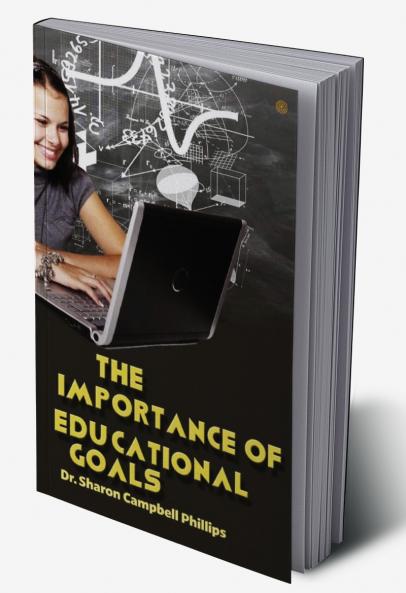 The Importance of Educational Goals