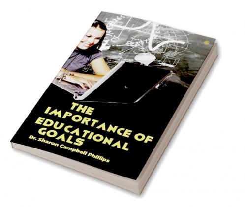The Importance of Educational Goals