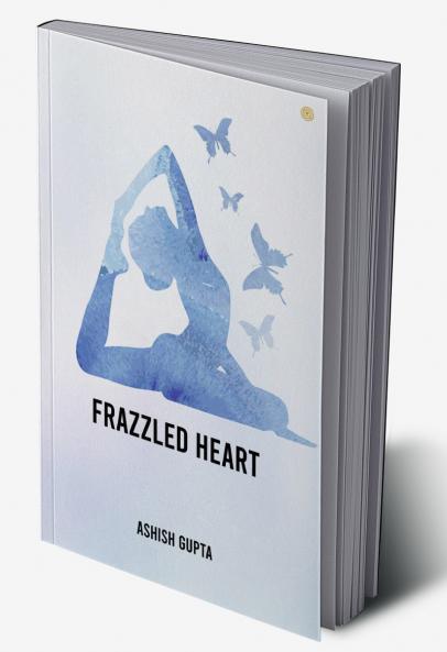 Frazzled Heart