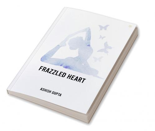 Frazzled Heart