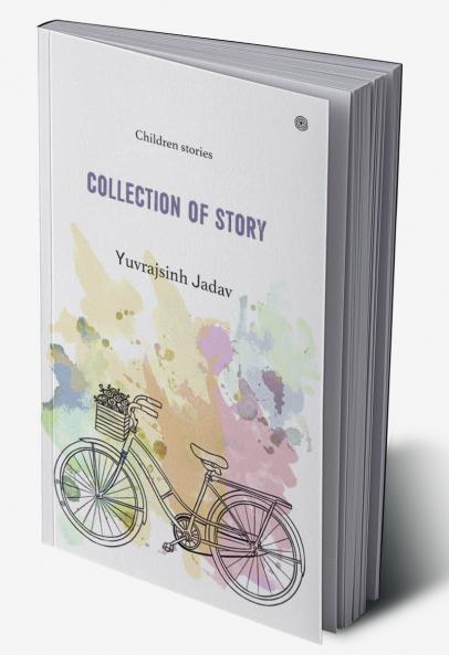 Collection of story: Children stories