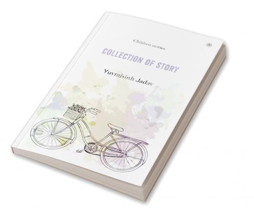 Collection of story: Children stories