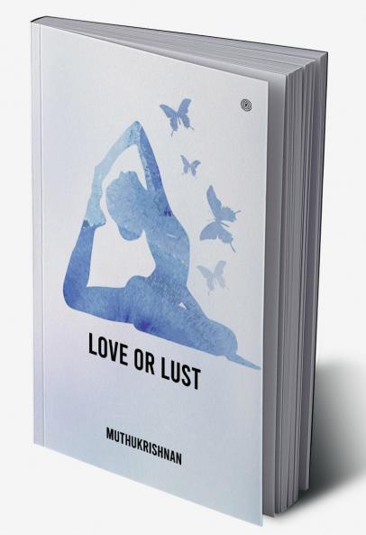 Love or Lust