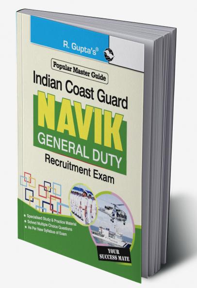 Indian Coast Guard – Navik (General Duty) Recruitment Exam Guide