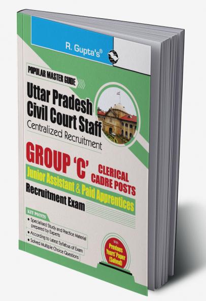 Uttar Pradesh Civil Court Staff Centralized Recruitment: Group 'C' Clerical Cadre Posts (Junior Assistant & Paid Apprentices) Exam Guide