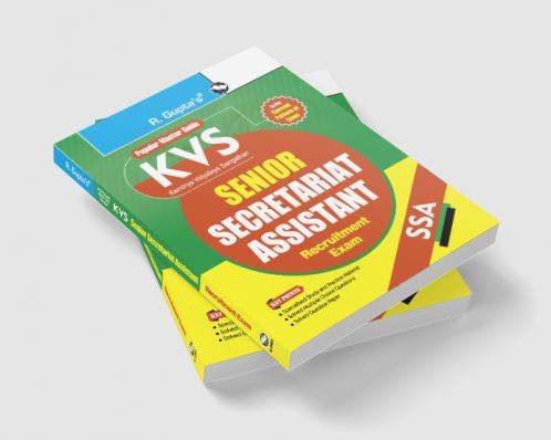KVS : Senior Secretariat Assistant (SSA) Recruitment Exam Guide