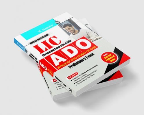 LIC : ADO (Apprentice Development Officers)  Phase-I : Preliminary Exam Guide