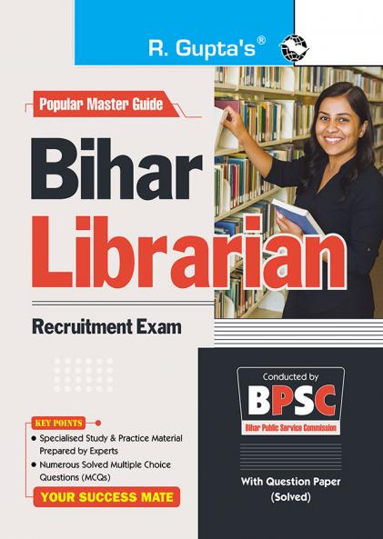 BPSC : Bihar Librarian Recruitment Exam Guide