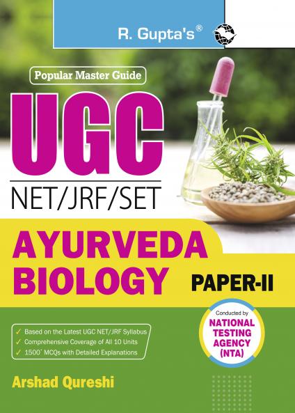NTA-UGC-NET/JRF: AYURVEDA BIOLOGY (Paper-II) Exam Guide
