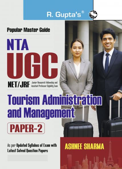 NTA UGC-NET/JRF : Tourism Administration and Management (Paper-2) Exam Guide