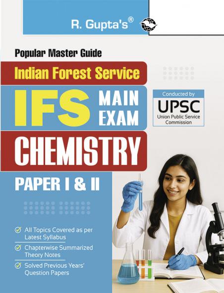 UPSC : IFS Chemistry (Paper I & II) Main Exam Guide