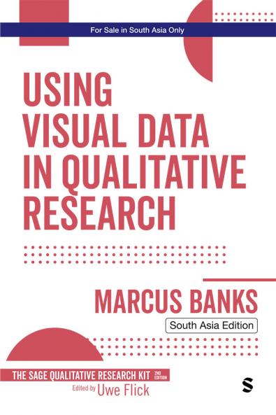 Using Visual Data in Qualitative Research