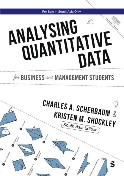 Analysing Quantitative Data for Business and Management Students