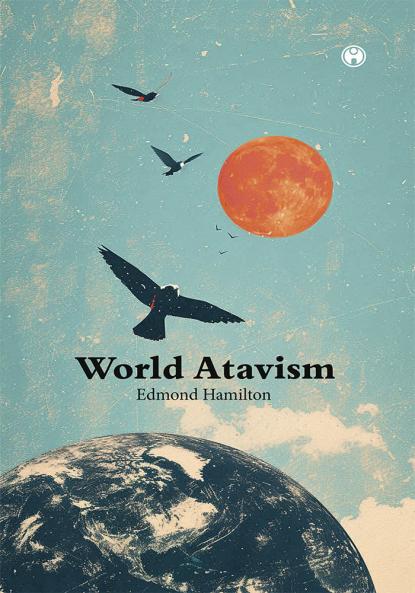 World Atavism