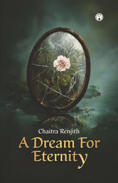 A Dream for Eternity