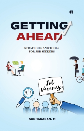 GETTING AHEAD | SUCCESS STRATEGIES AND TOOLS FOR JOB SEEKERSFOR JOB SEEKERS