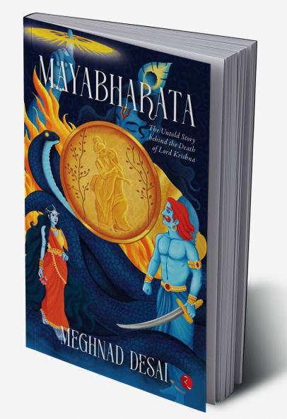 MAYABHARATA: The Untold Story Behind the Death of Lord Krishna