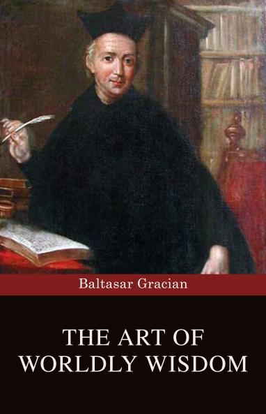 The Art of Worldly Wisdom