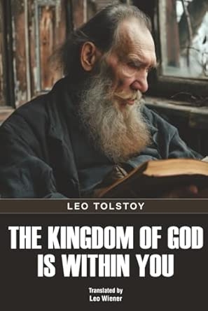 The Kingdom of God Is Within You