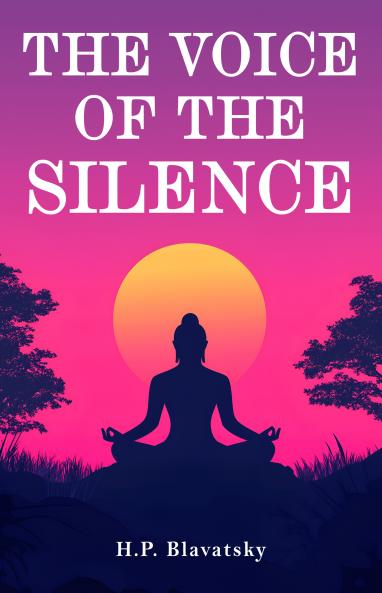 The Voice of the Silence