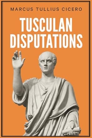 Tusculan Disputations